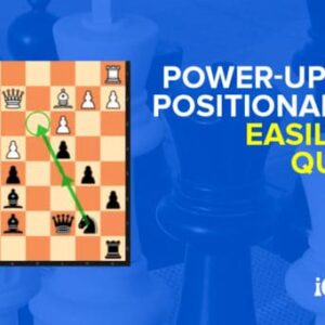 how to get better positions in chess