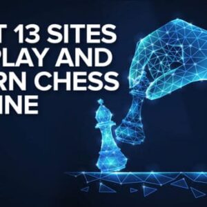 best 13 sites to play and learn chess online