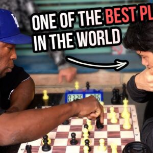 Chess Hustler vs One of The Best Players in the World