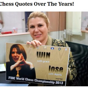 my chess quotes over the years