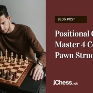 positional chess powerful pawn play is crucial for success