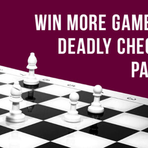 checkmate patterns to catapult your tactical skills