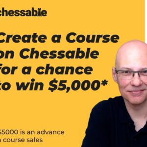 chessable announces the winner of create your own course contest season 2