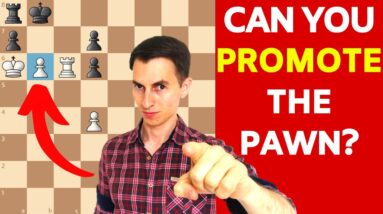 Can you promote this pawn? This Puzzle Will BLOW YOUR MIND!