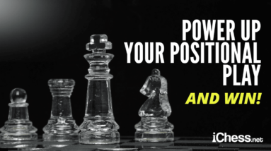 learn the secrets of positional play in chess today