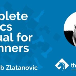 complete tactics manual for beginners with im boroljub zlatanovic tcw academy