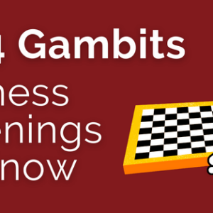 1 d4 gambits 3 chess openings to know