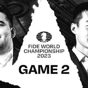 FIDE World Championship: Ding vs. Nepomniachtchi - Which Chess Legend Will Strike First? - Game 2!