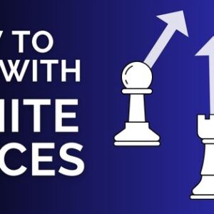 how to win with white pieces