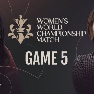 Lei Tingjie vs Ju Wenjun | Who'll Attack for the Full Point? FIDE Women's World Championship Game 5