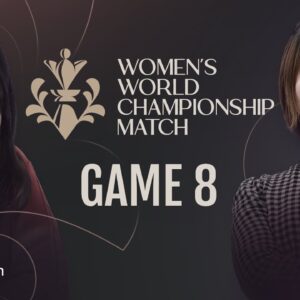 Ju Wenjun v Lei Tingjie | Will Ju Break Lei's Defenses? FIDE Women's World Championship 2023 Game 8