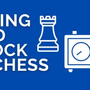timing and clock in chess