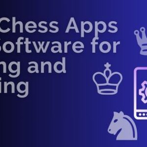 best chess apps and pc software for playing and training